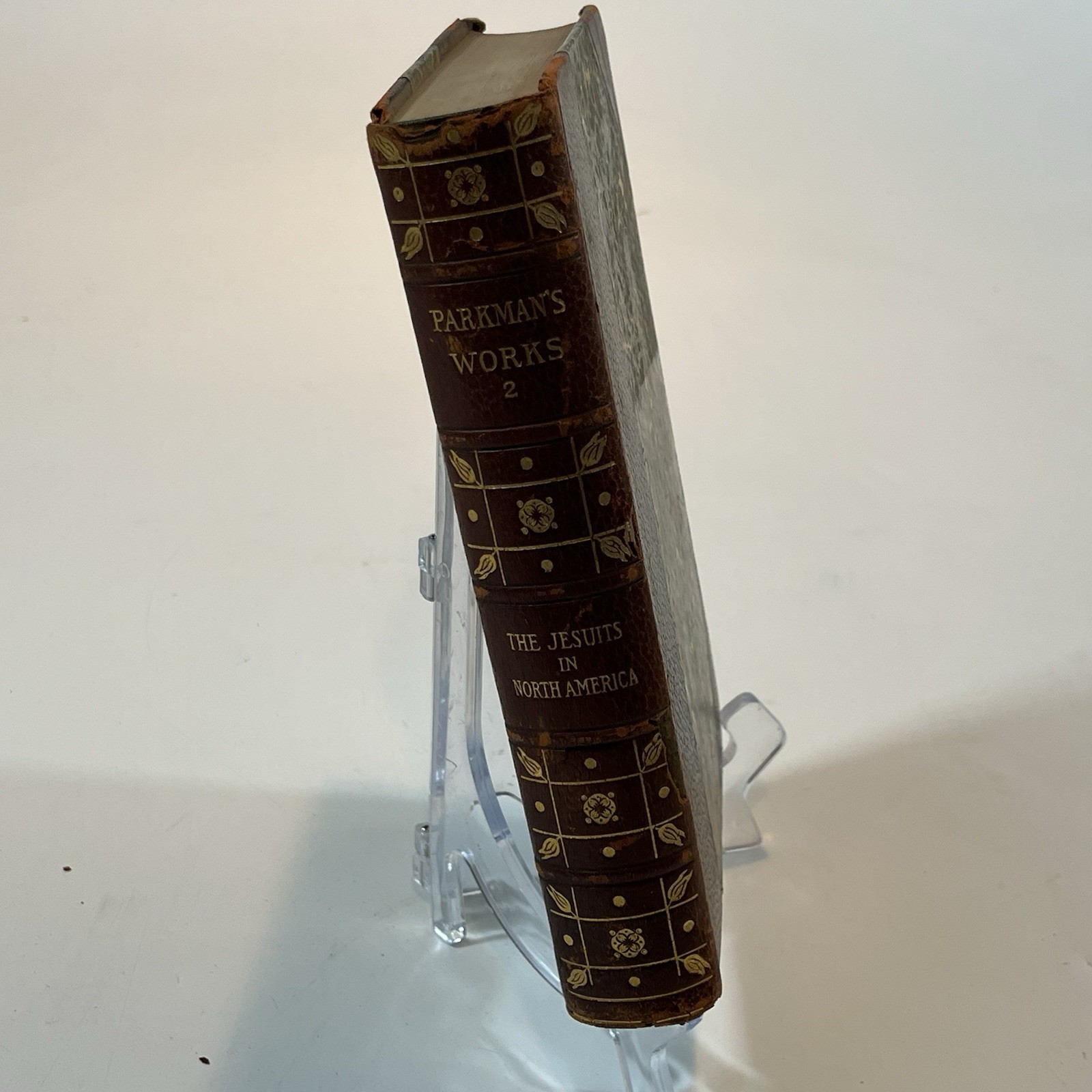 1910 The Jesuits In North America Parkman’s Works 2