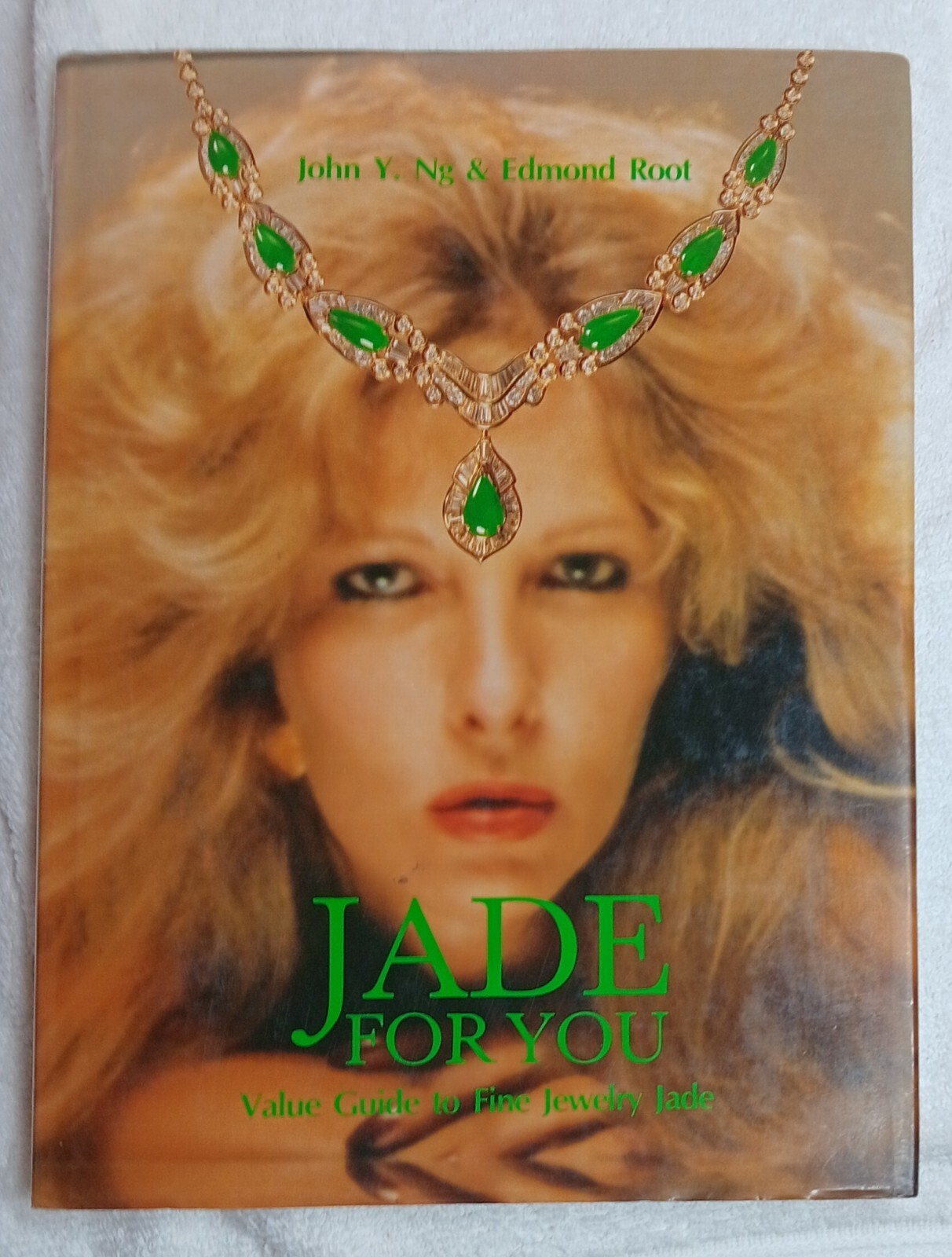 Jade for You · Ng & Root (1984 · Signed & Numbered) Fine Jewelry Guide