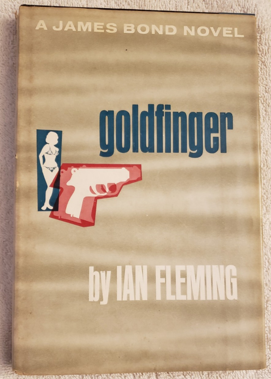 Goldfinger, James Bond 007, Ian Fleming, 1959 Early Vintage w / DJ BCE