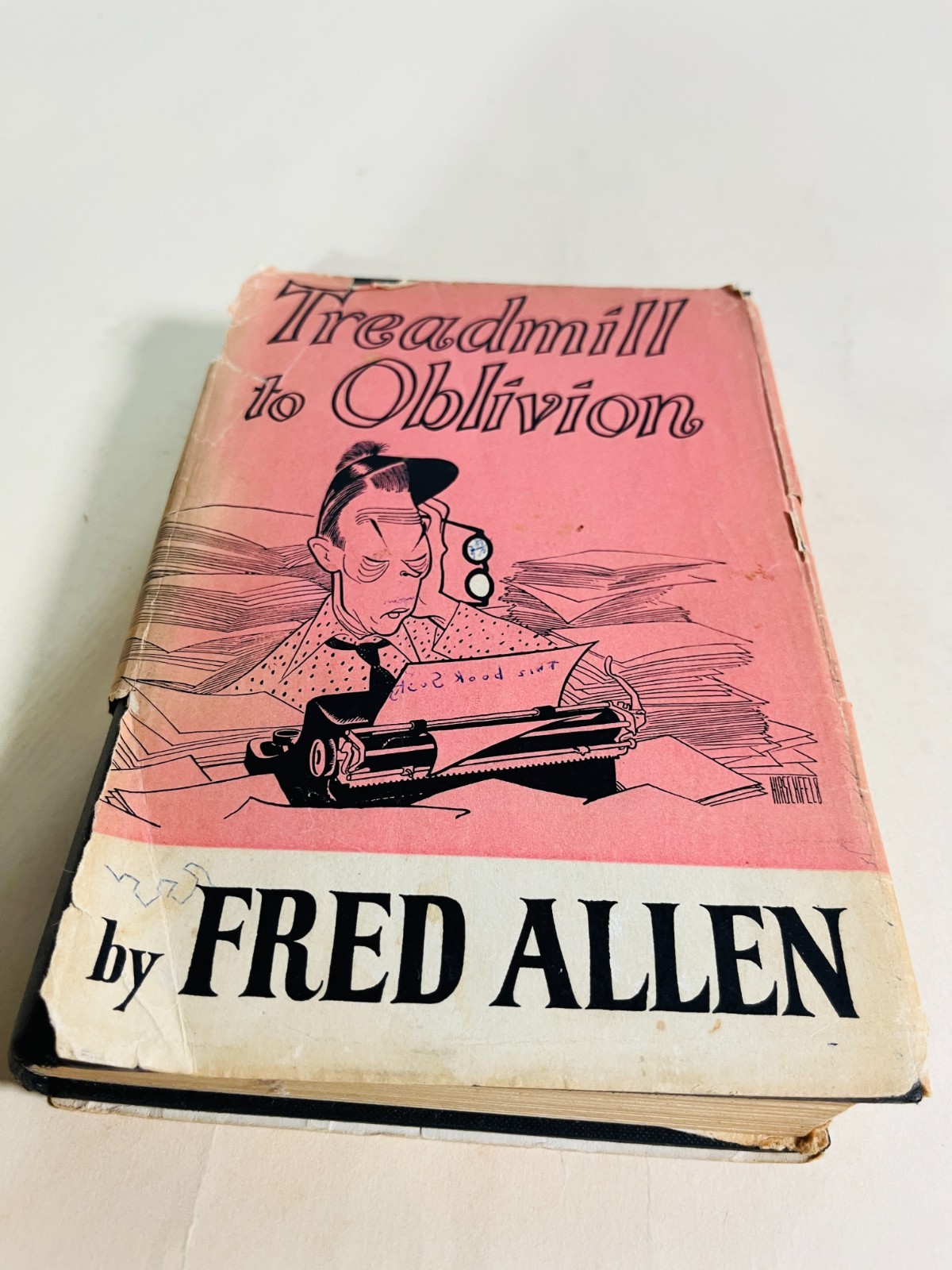 Treadmill to Oblivion, Fred Allen, 1954, Little, Brown and Company