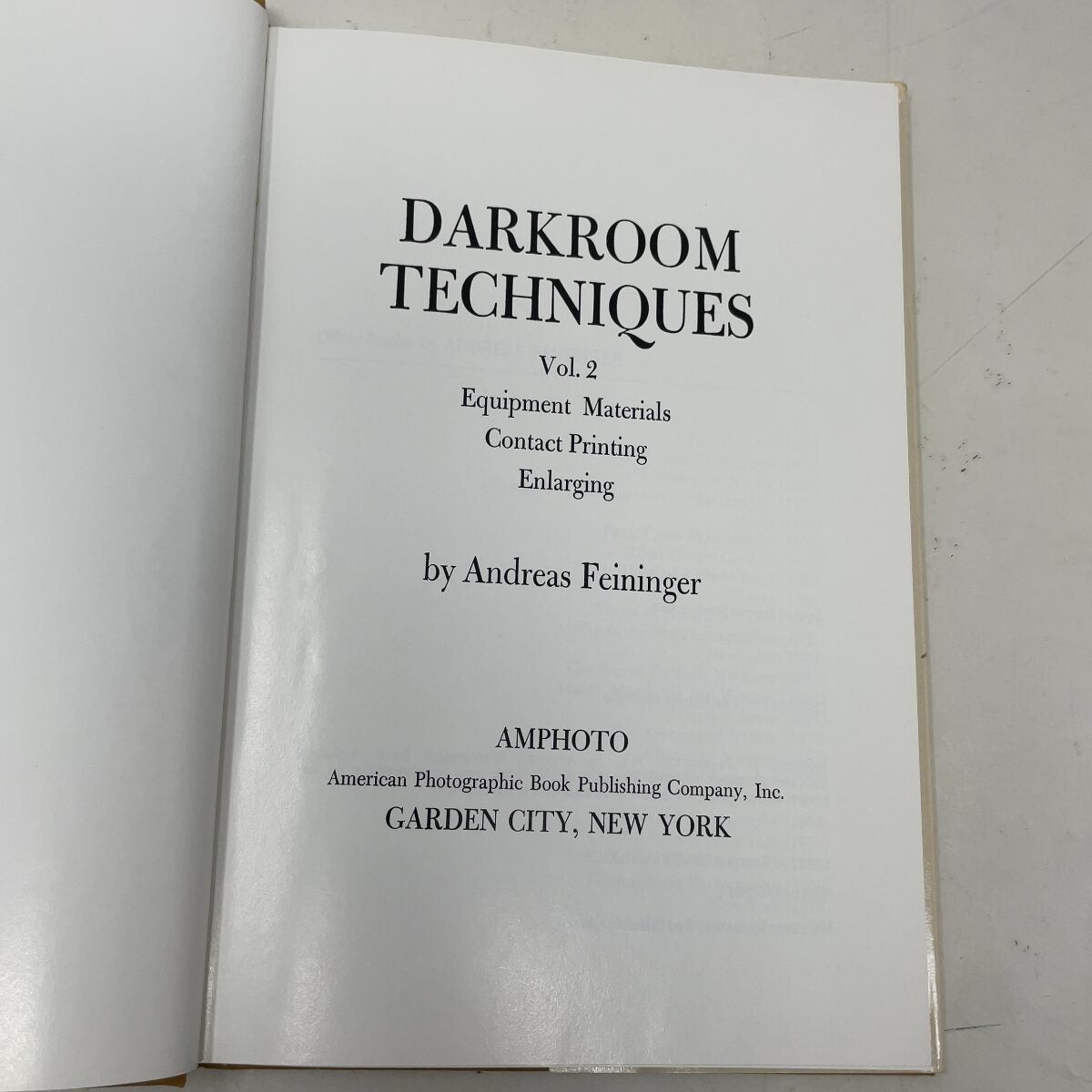 Darkroom Techniques Volume 2 by FEININGER, Andreas HC First Edition Very Good 1