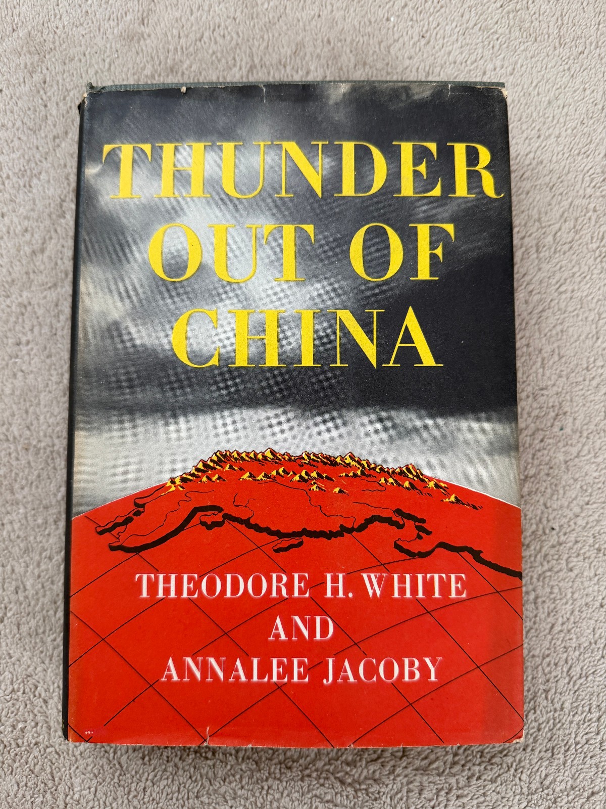 Vintage Thunder Out of China Theodore H White Annalee Jacoby 1946 HBDJ L2