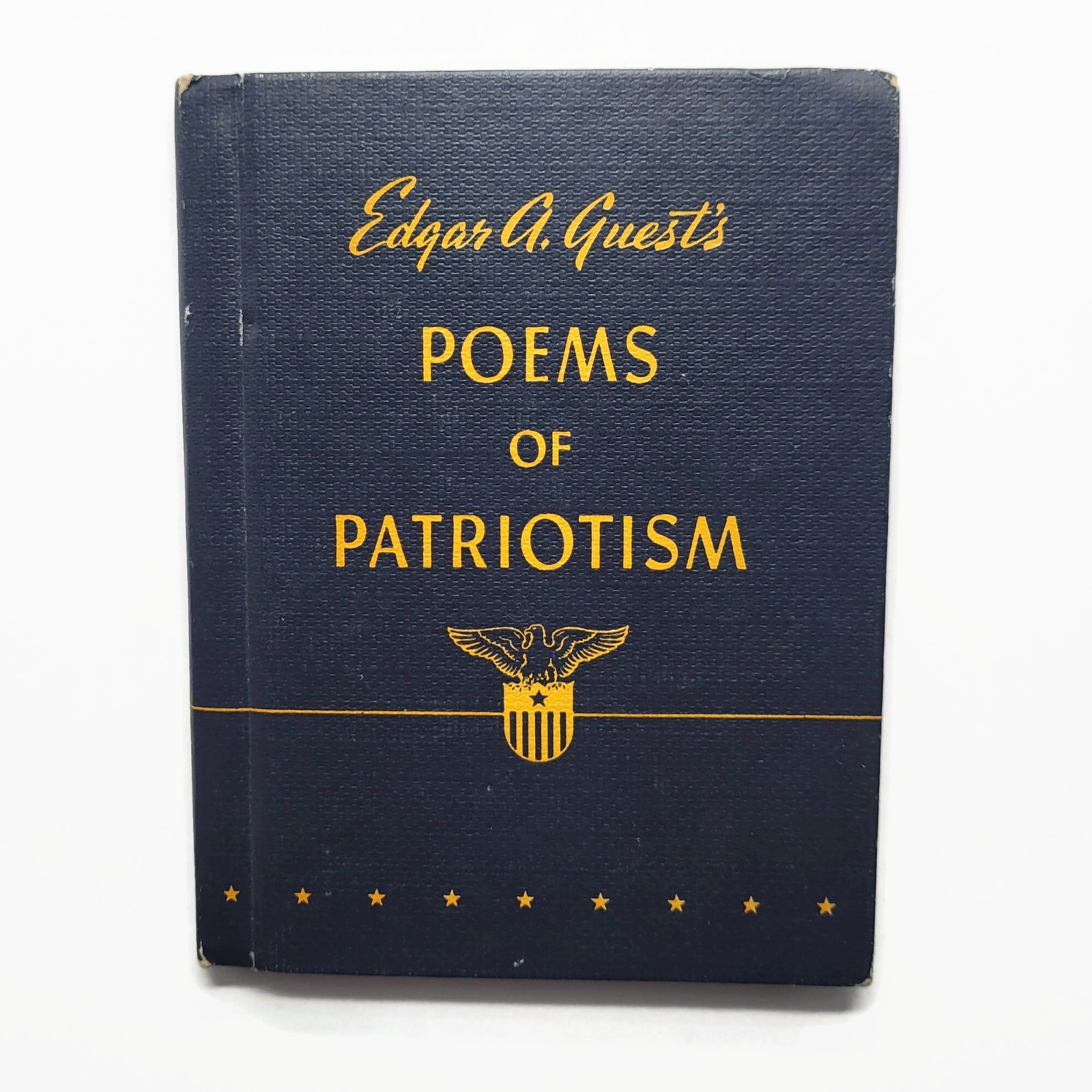 Vintage 1942 Poems of Patriotism by Edgar A Guest’s Hardcover McNally Chicago IL