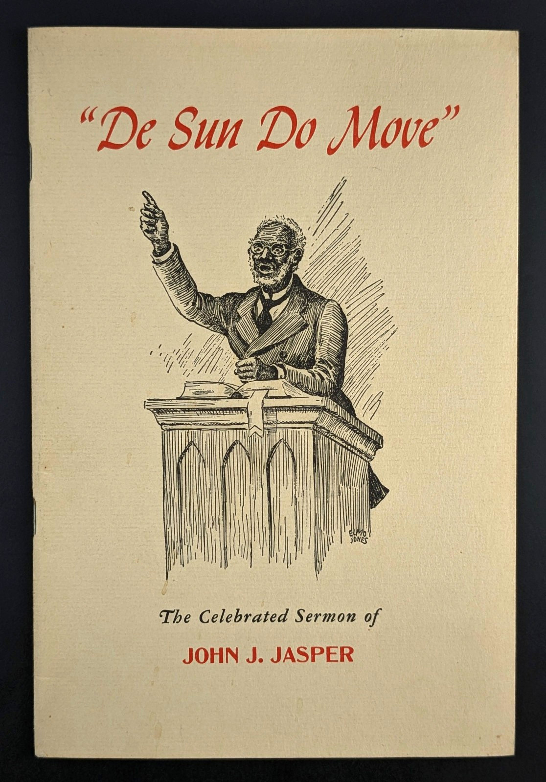 De Sun Do Move Sermon By John J Jasper The Dietz Press Richmond Virginia 1930s