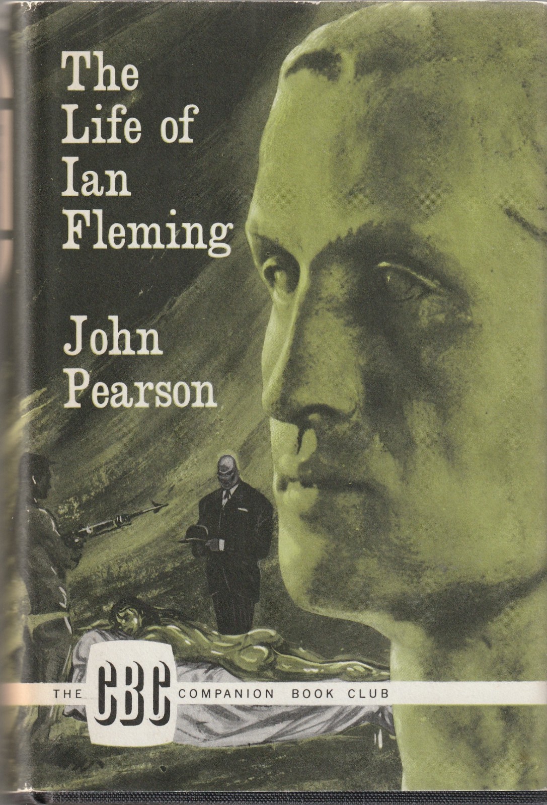 The Life of Ian Fleming. Hardback Biography by John Pearson. 1st edt. 1966. VGC