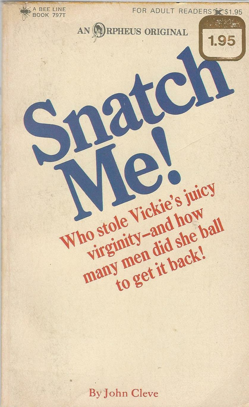 Bee-Line Book Orpheus Original Snatch Me! by John Cleve Vintage Paperback RARE 