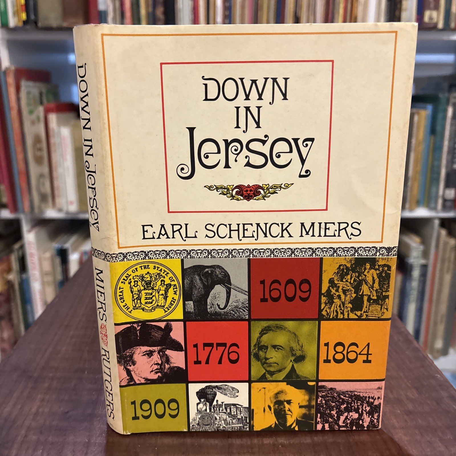 Earl Schenck Miers DOWN IN JERSEY An Affectionate Narrative 1st Edition