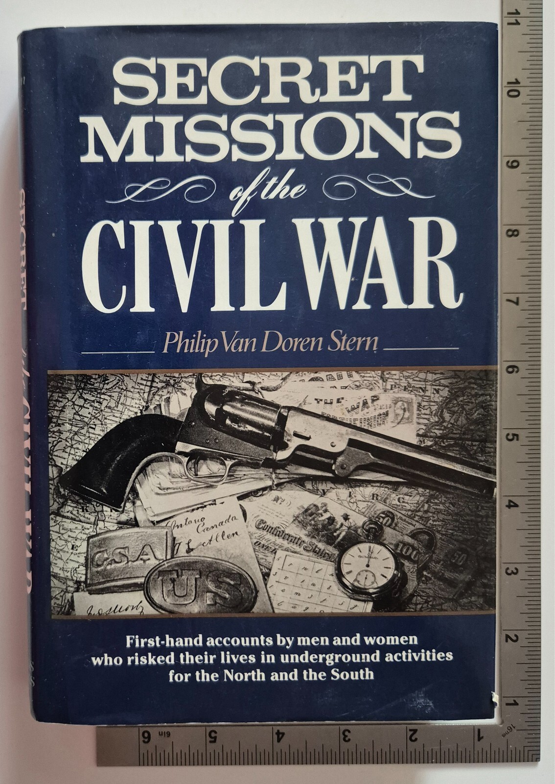 Secret Missions Of The Civil War Hardback Philip Van Doren Stern 1990