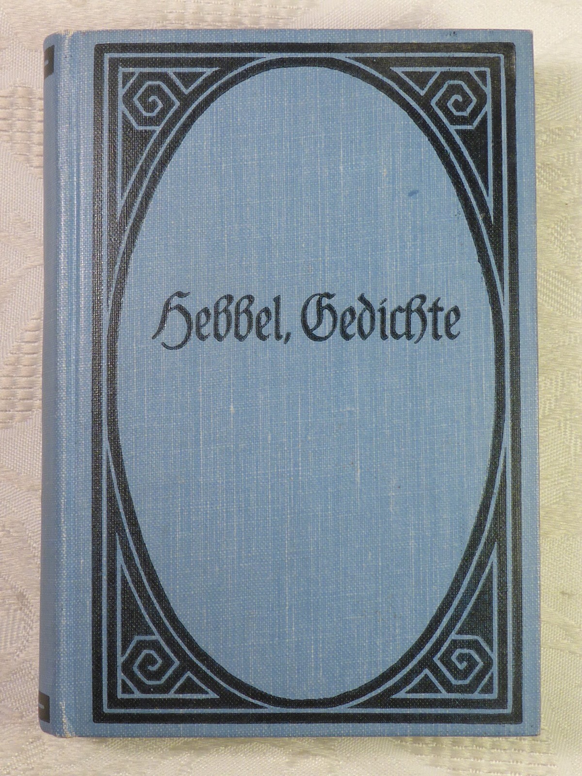 Poems by Friedrich Hebbel Friedrich Brandes Philipp Reclam 1894 432 pages