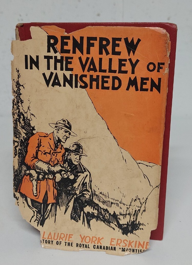 Renfrew In The Valley of Vanished Men – Laurie York Erskine Illust. Hanson Booth