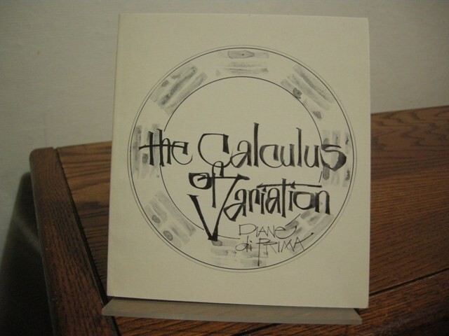 The Calculus of Variation Diane di Prima Signed & Inscribed First Edition 1972