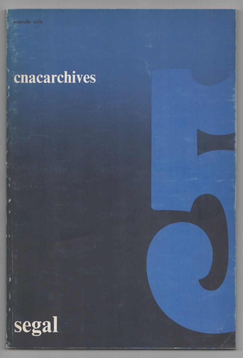 GEORGE SEGAL CNACARCHIVES 5 / 1st Edition 1972 #207444