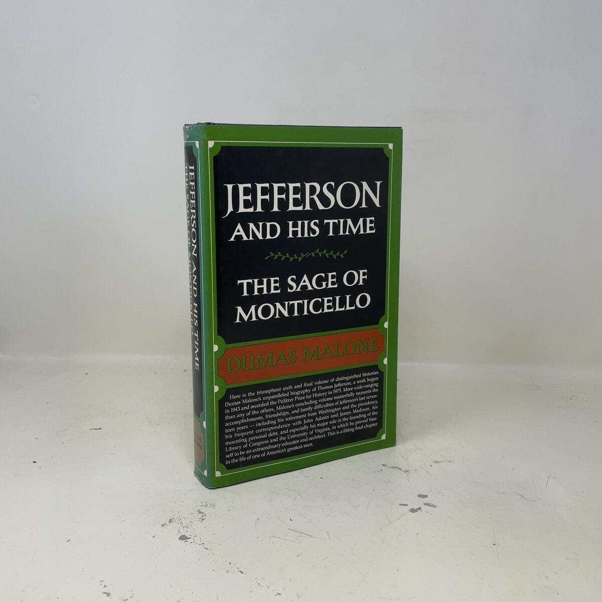 The sage of Monticello by Dumas Malone HC First Edition Like New 1981