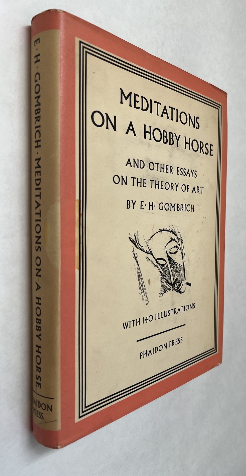 E H Gombrich / Meditations On Hobby Horse and Other Essays On the Theory 1963