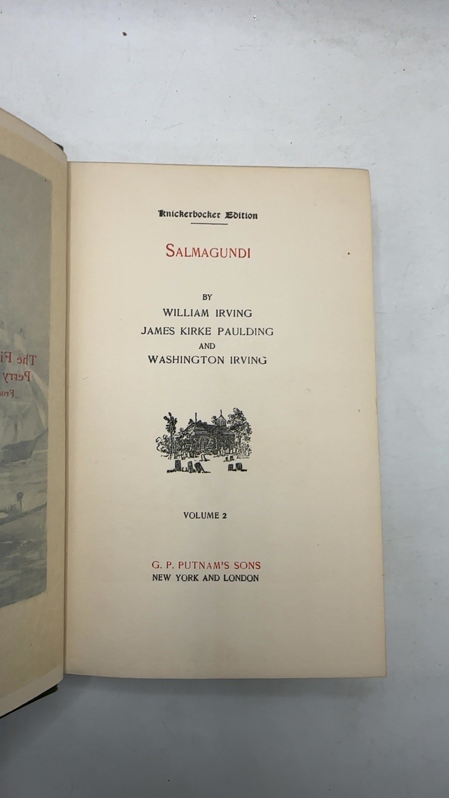 Salmagundi Volume 2 William Irving, James Kirke Paulding, and Washington Irvi…