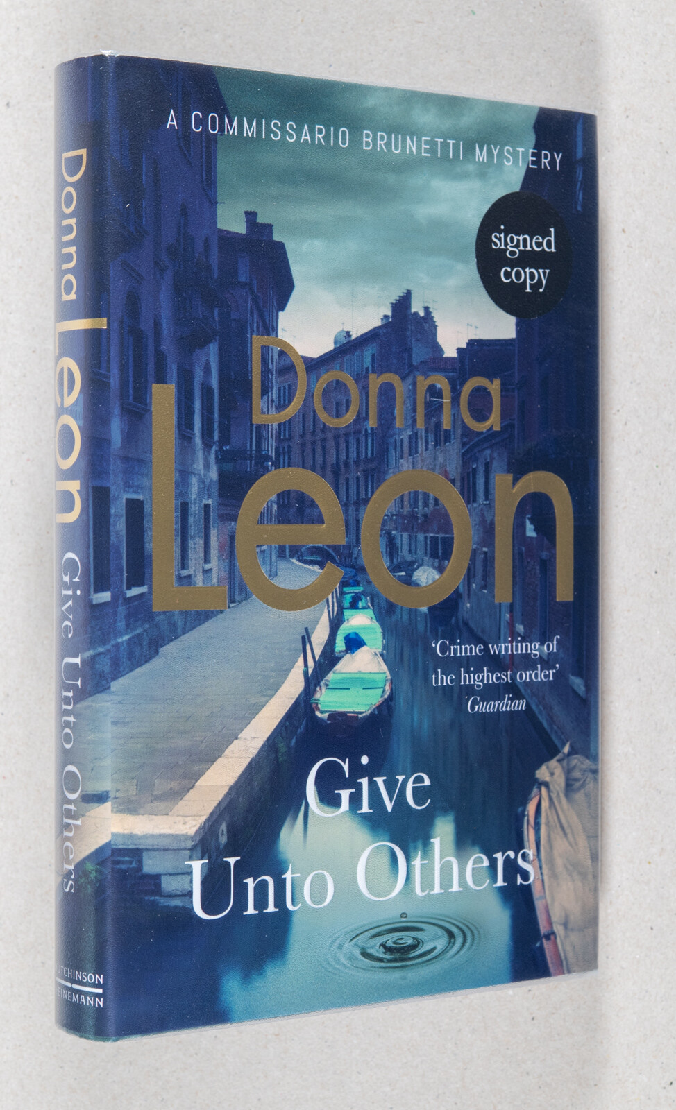 Leon Donna / Give Unto Others A Commissario Brunetti Mystery Signed 1st ed 2022