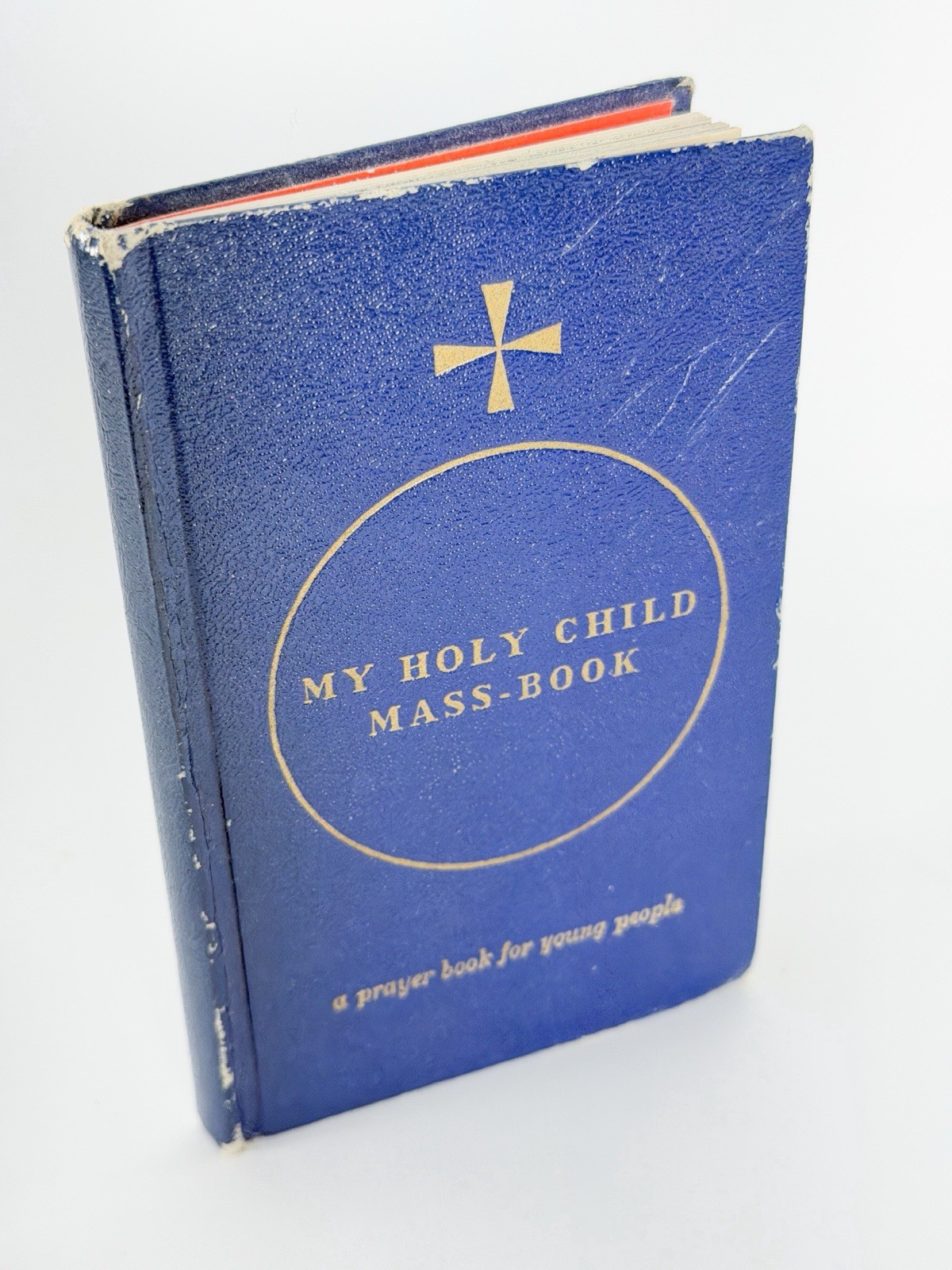 My Holy Child Mass Book Rev. Augustus O. Reitan CATHOLIC PRAYERBOOK