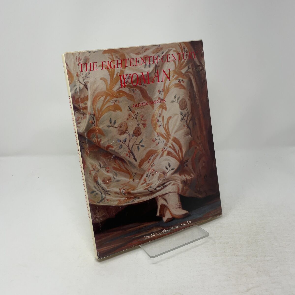 The Eighteenth-Century Woman by Olivier Bernier HC First Edition Like New 1982