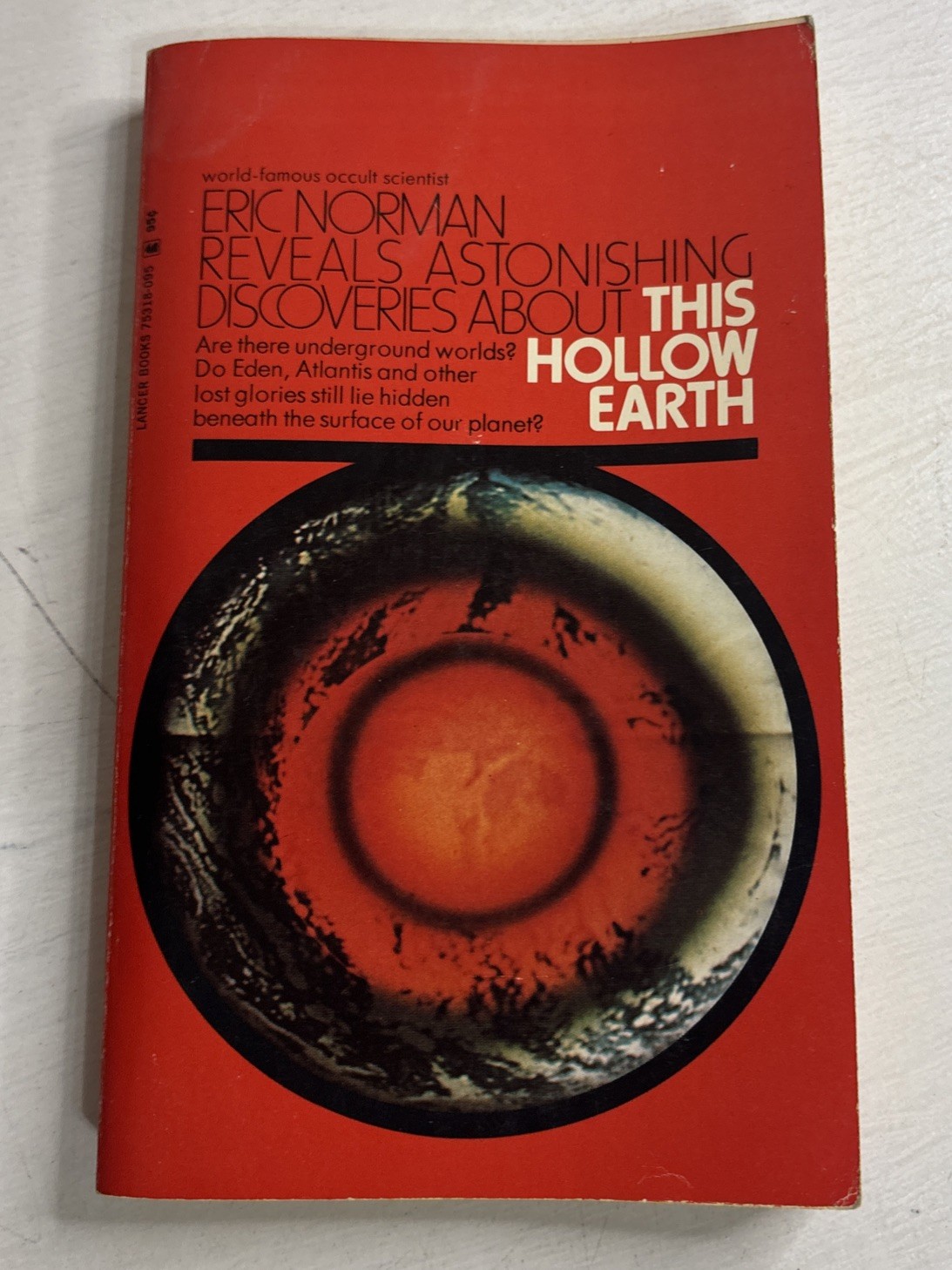 This Hollow Earth By Eric Norman Trade Paperback Book 1972 Lancer Press