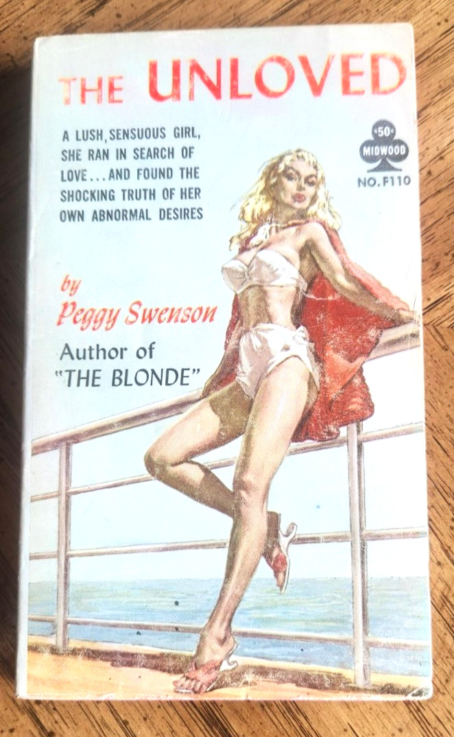 The Unloved by Peggy Swenson. 1961 Midwood # F110 Vintage Lesbian Sleaze. VG