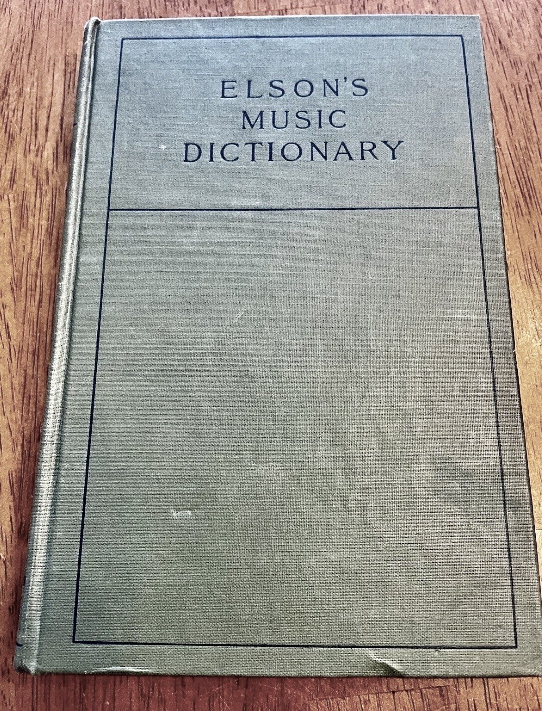 Elson’s Music Dictionary Louis C Elson 1905 Hardcover Oliver Ditson VG Antique