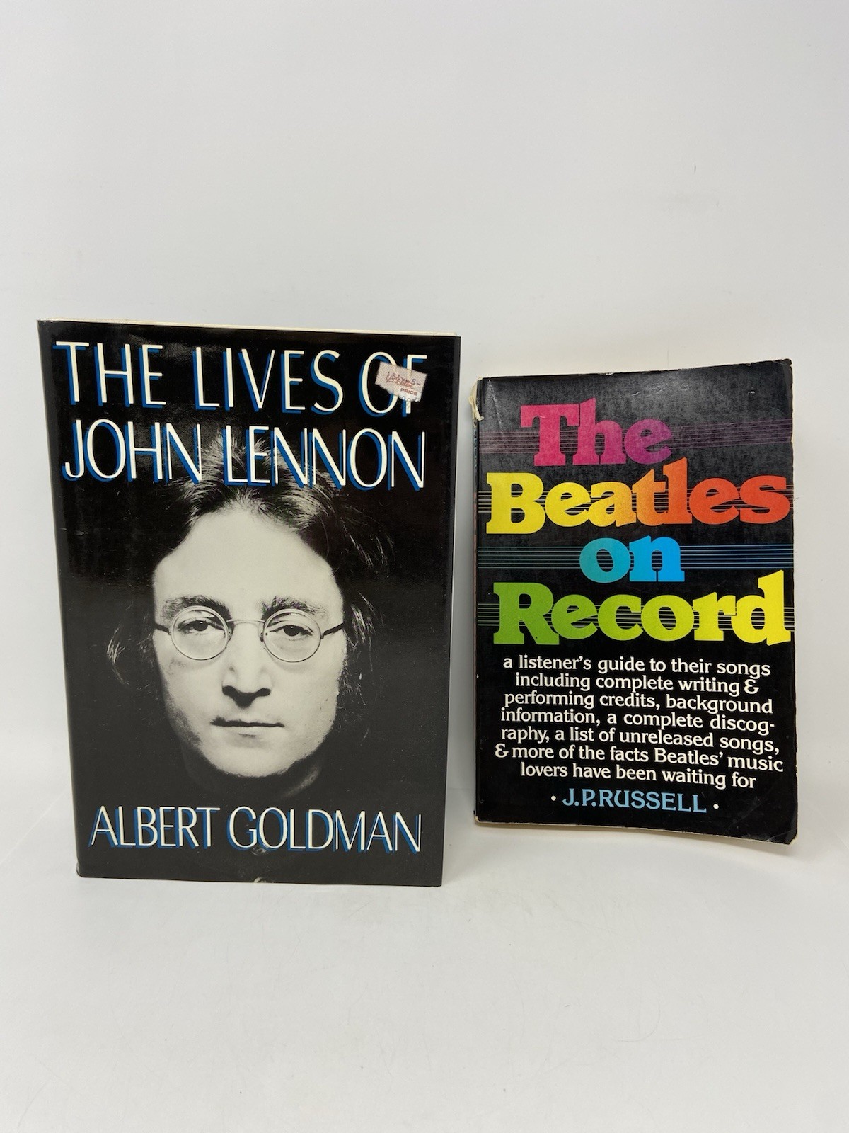 The Lives Of John Lennon by Albert Goldman 1st Ed. & The Beatles On Record-1982