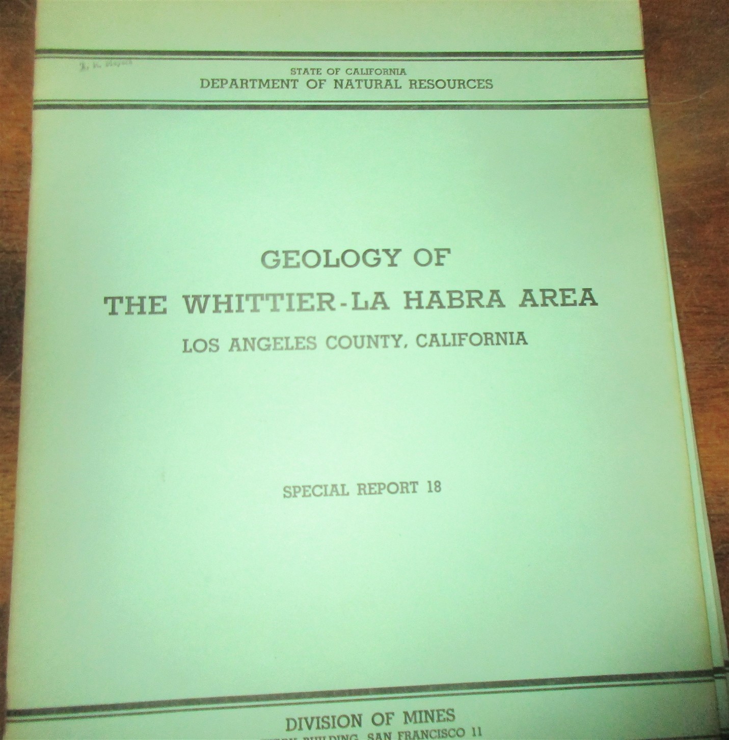 GEOLOGY SOUTHERN CALIFORNIA LOS ANGELES COUNTY WHITTIER – LA HABRA AREA CDMG RPT