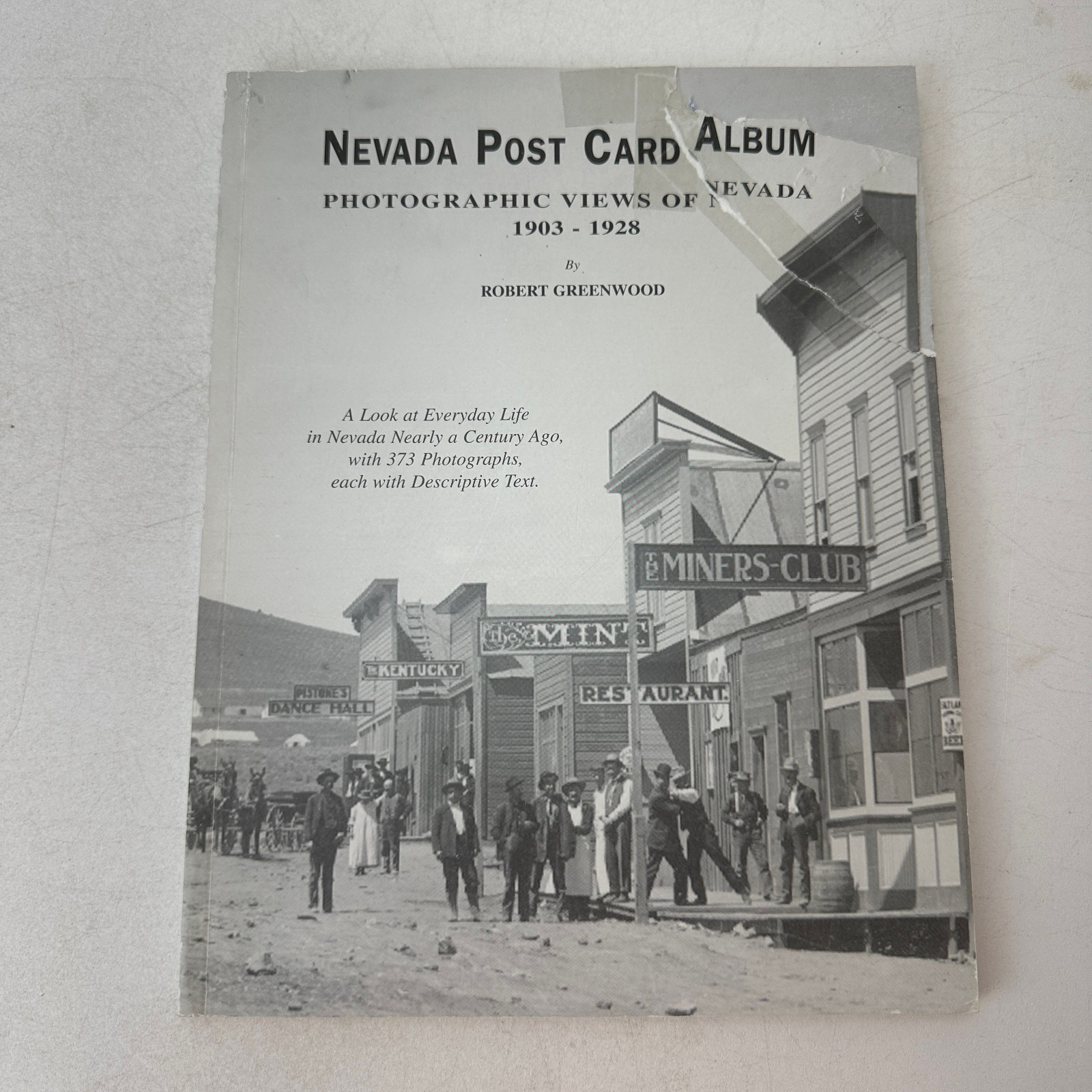 Nevada Post Card Album Photographic Views Robert Greenwood SC 1998