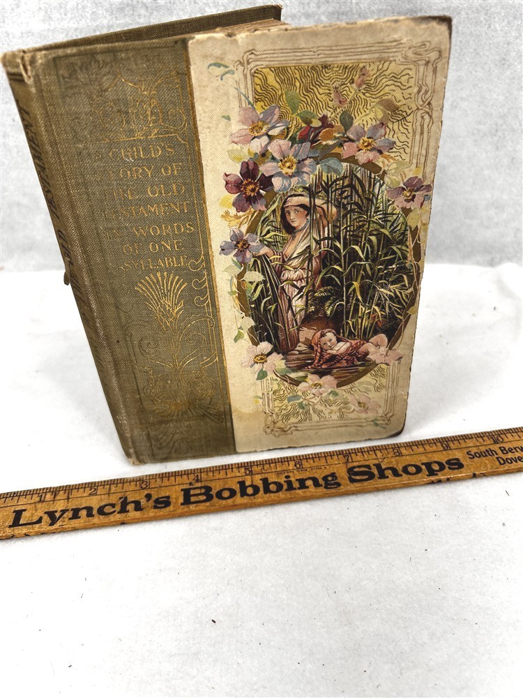 antique book Child’s Story of The Old Testament in Words of One syllable 1900