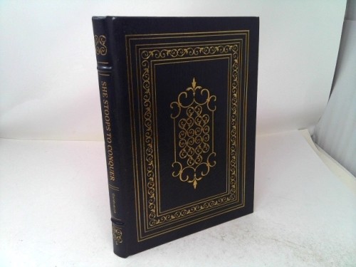 She Stoops To Conquer – Oliver Goldsmith – Easton Press – T.M.Cleland…