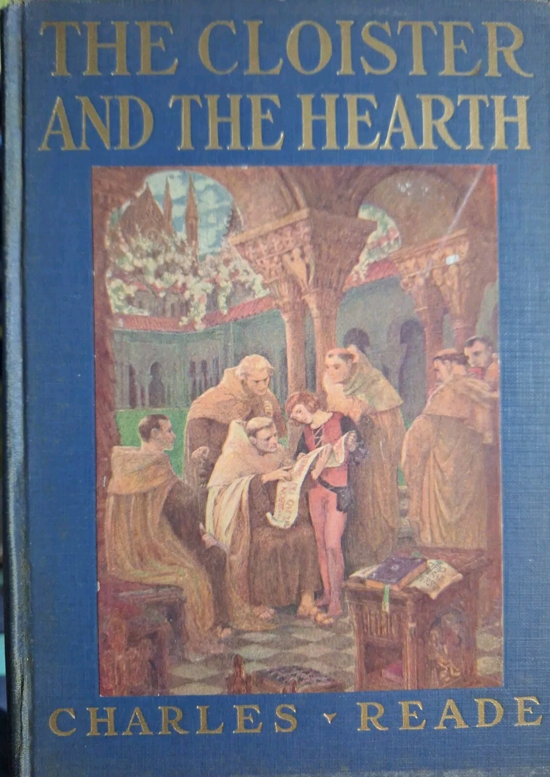 The Cloister and the Hearth Charles Reade Dodd & Meade 1938 Antique Color Plates