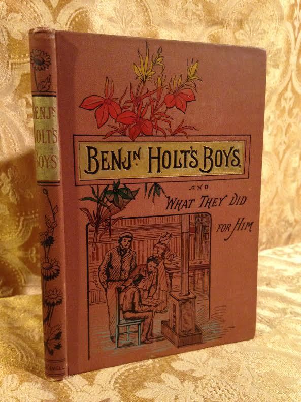 Benjamin Holt’s Boys Fine Binding Gilt Decorated Antique Book Circa 19th Century