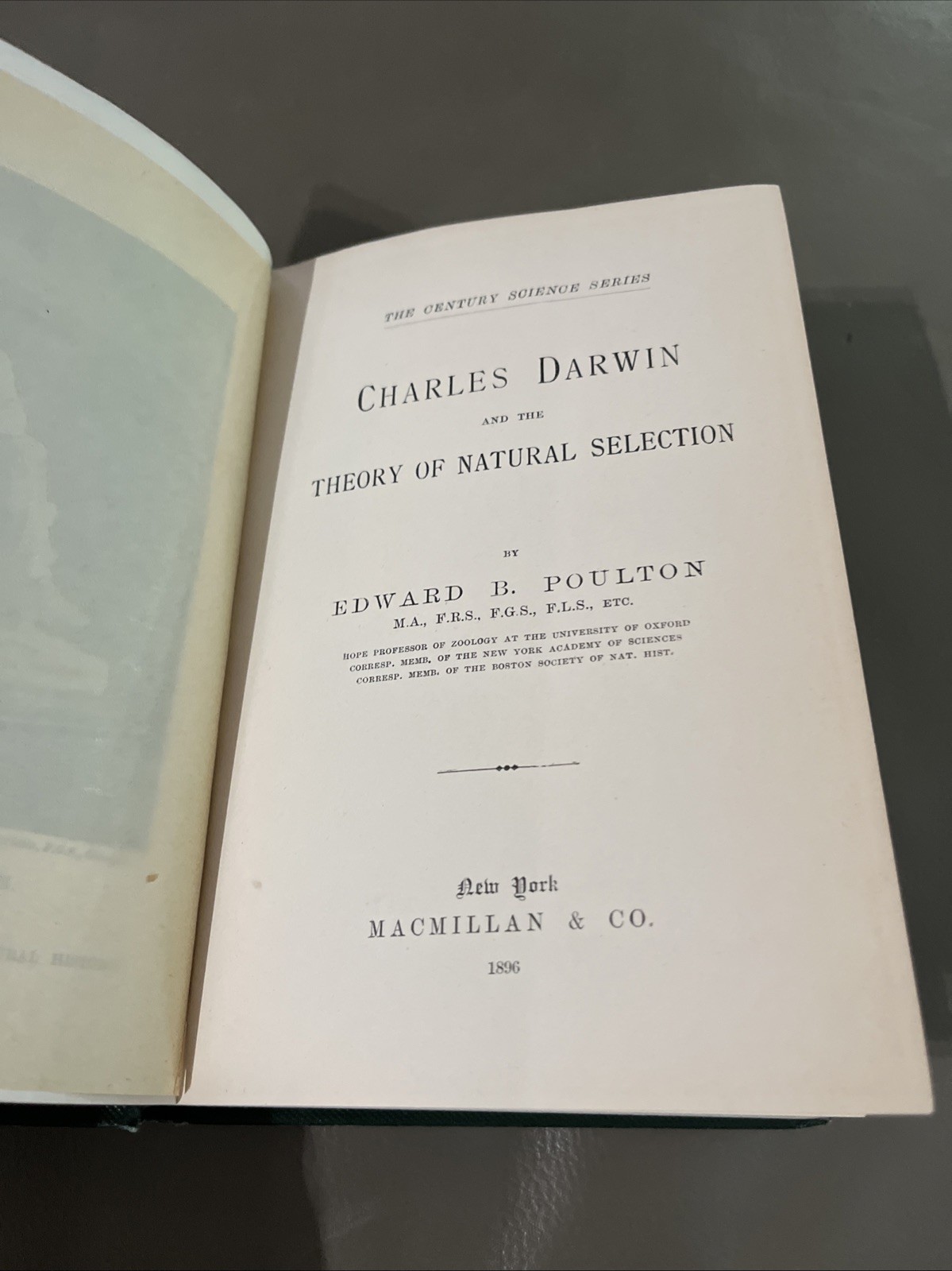 Century Science CHARLES DARWIN AND THE THEORY OF NATURAL SELECTION 1896