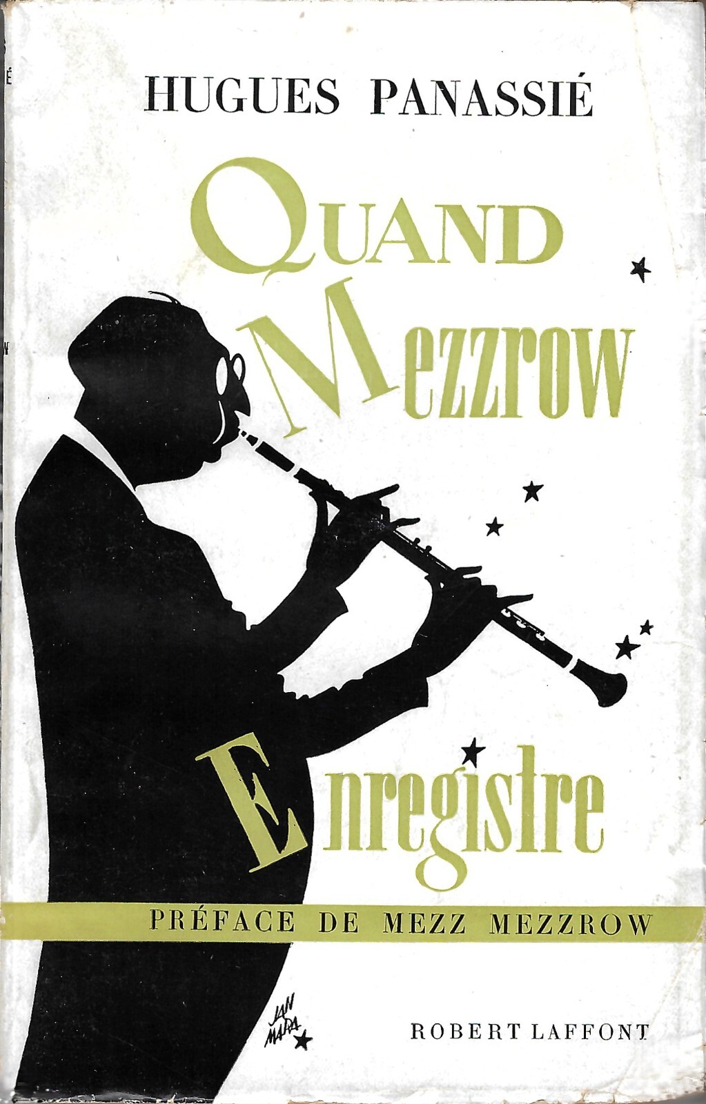 Quand Mezzrow Enregistre by Hugues Panassie (Robert Laffont, 1952, Softcover)