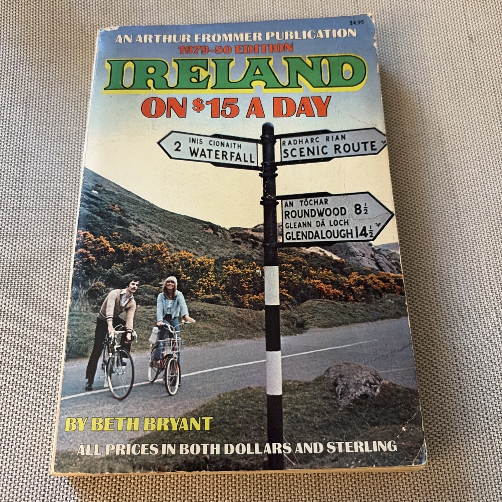 RARE Arthur Frommer’s Ireland on $15 A Day Travel Guide 1979-80 Book