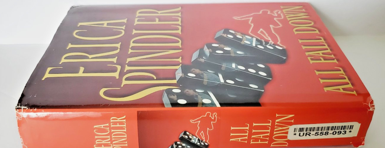 All Fall Down Erica Spindler 2001 Thriller Suspense Novel