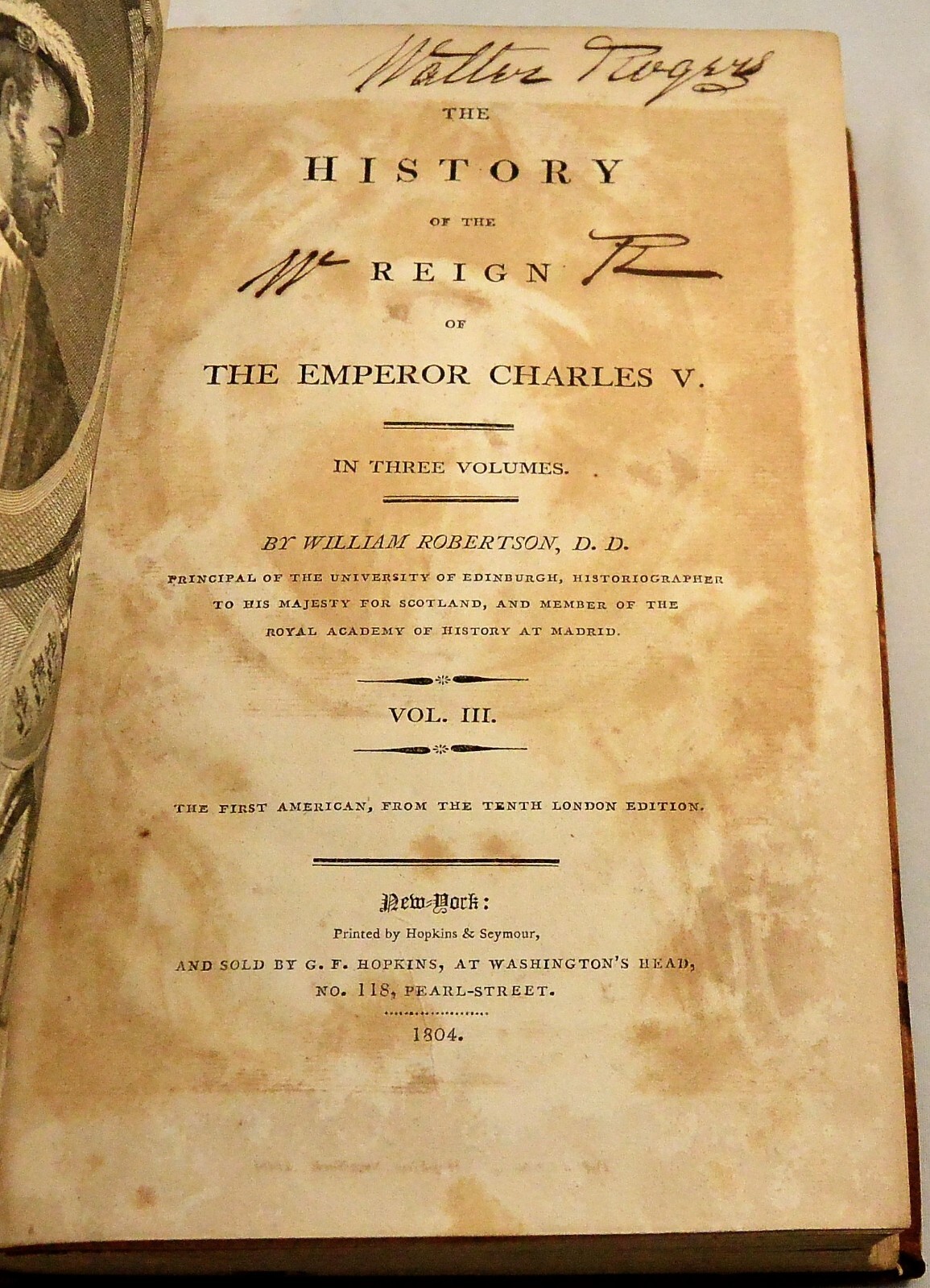HISTORY OF THE REIGN OF THE EMPEROR CHARLES V 1804 1st American Ed Vol 2 and 3