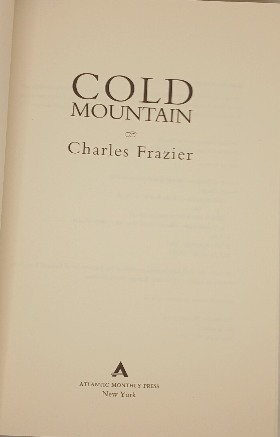 Charles Frazier Cold Mountain Signed Numbered Edition