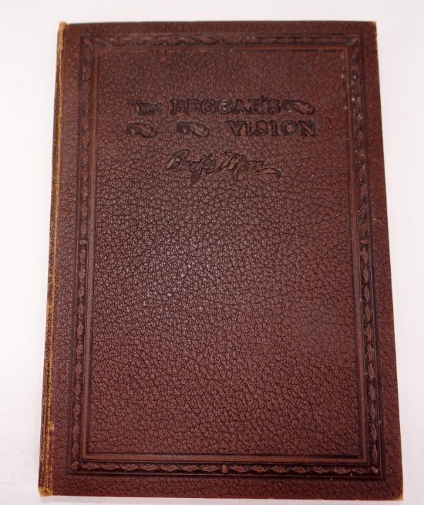 The Beggars Vision by Brookes More HC 1923 Illus by Tracy Rudd