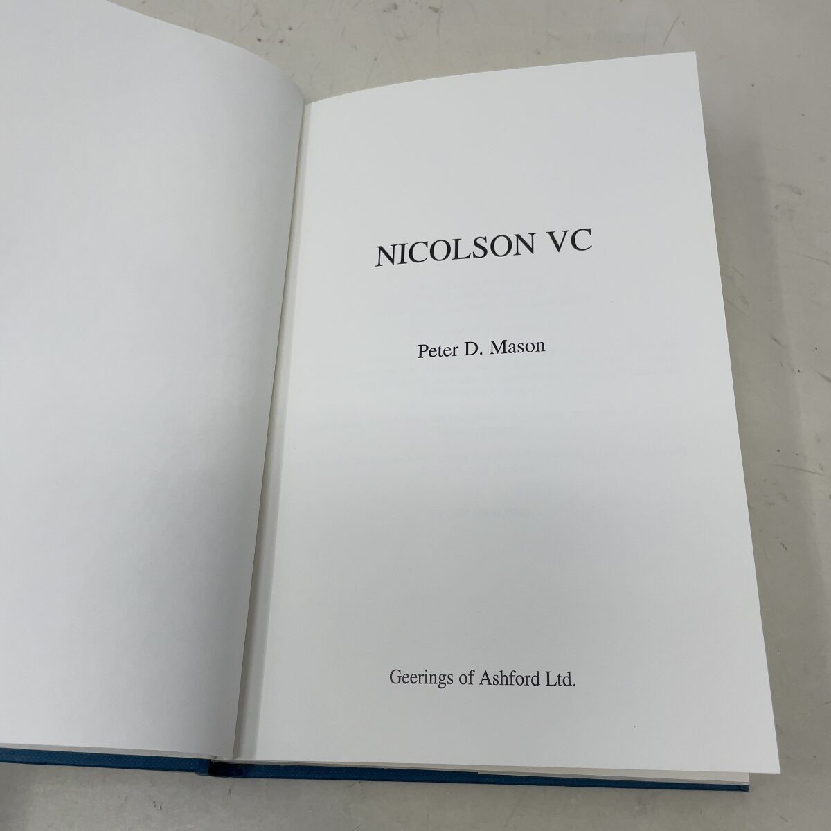 Nicolson VC by Peter D. Mason HC First Edition Like New 1991