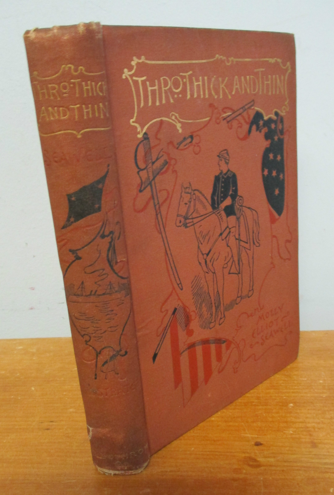 THROUGH THICK AND THIN & THE MIDSHIPMEN’S MESS by Molly Elliot Seawell, 1893 1st