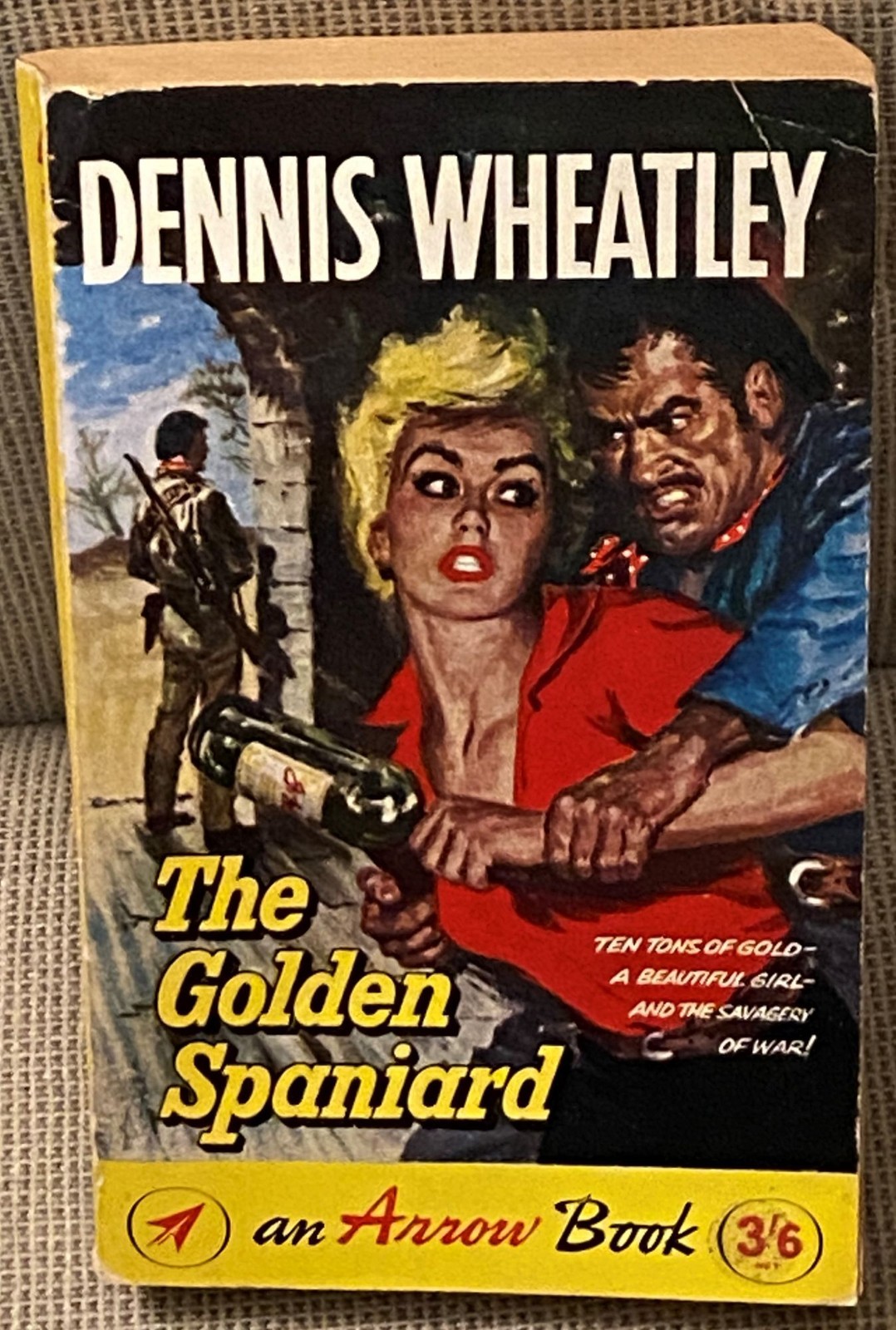 Dennis Wheatley / THE GOLDEN SPANIARD 1962