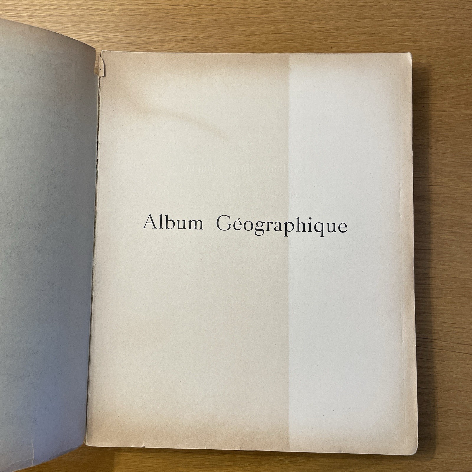 Geographical Album – The Temperate Regions (1899) – M. Dubois & Camille Guy