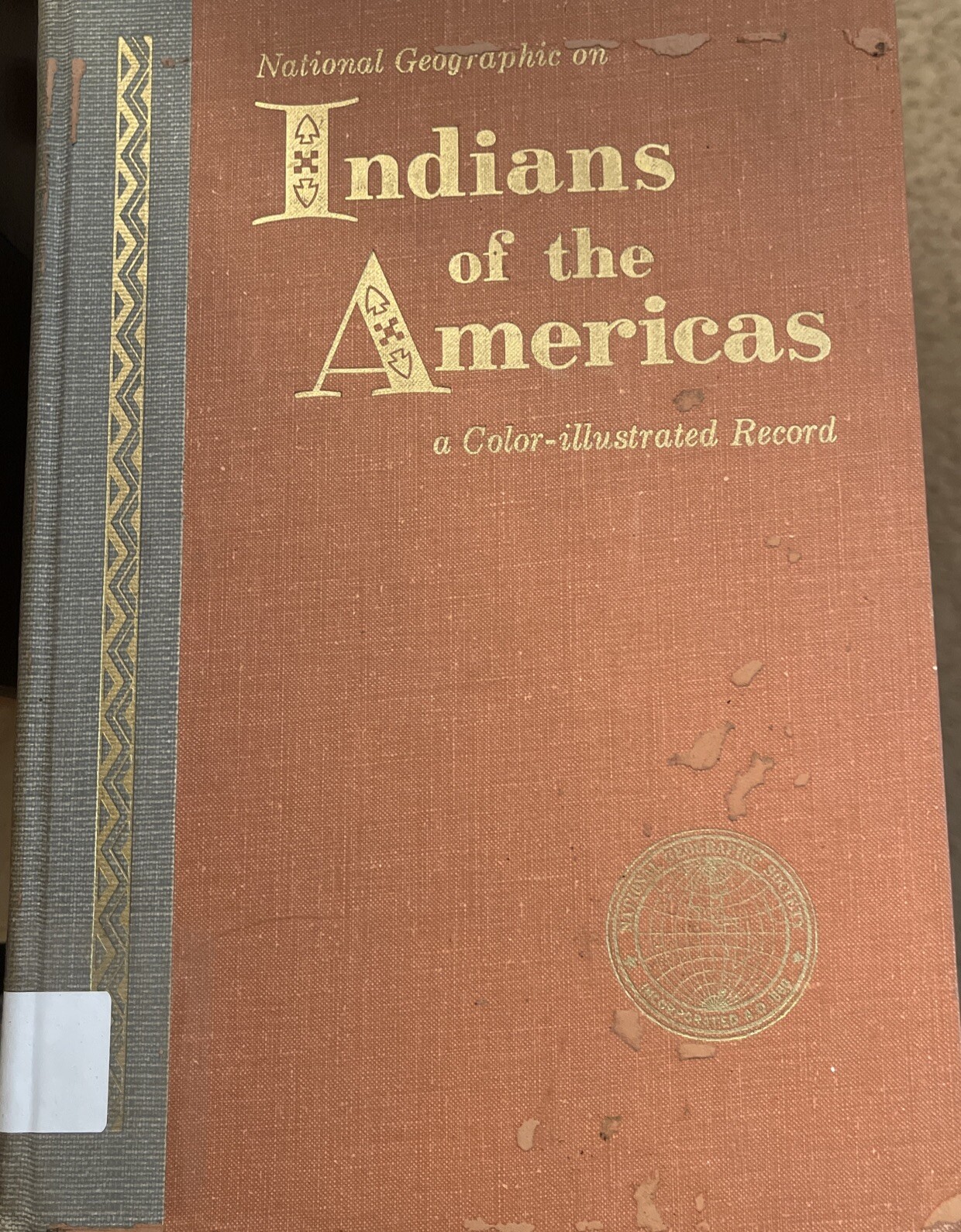 National Geographic On Indians Of The Americas – A Color Illustrated Record 1955
