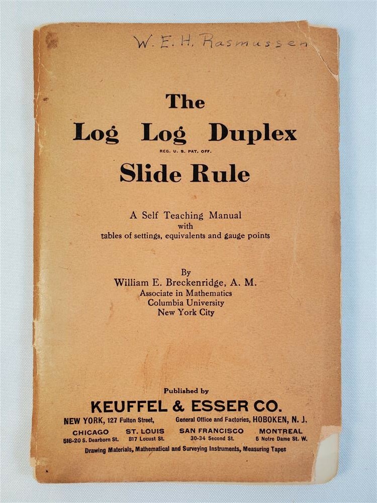 Keuffel & Esser Co. The Log Log Duplex Slide Rule Self-Teaching Manual 1926 K&E