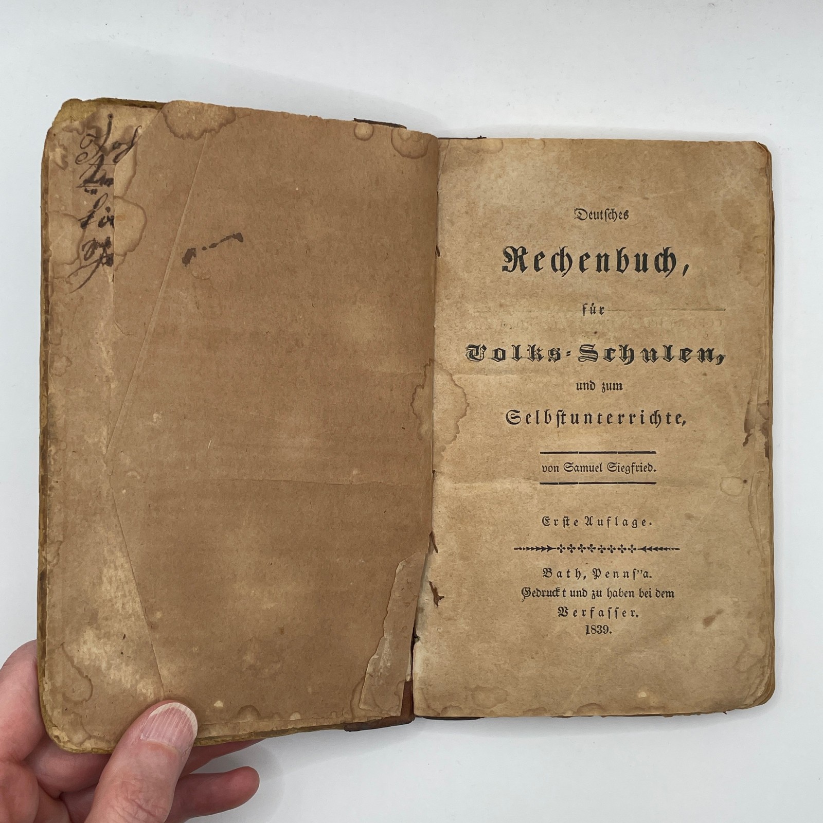 1839 Antique German Math Book Deutsches Rechenbuch PA Dutch Americana Siegfried