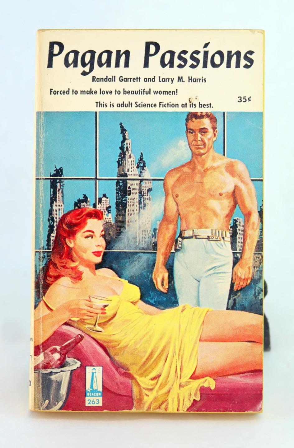 Randall Garrett Larry Harris 1959 Pagan Passions Adult SF Beacon Books #263