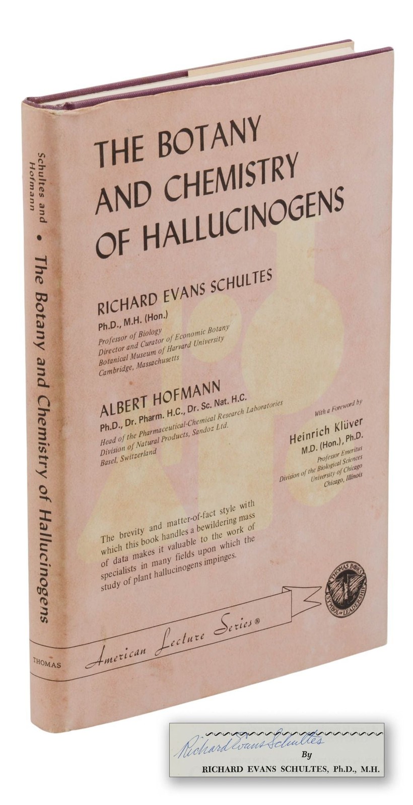 Botany and Chemistry of Hallucinogens ~ by RICHARD EVANS SCHULTES ~ Signed 1st