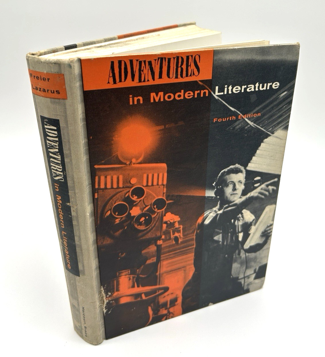ADVENTURES IN MODERN LITERATURE by Robert Freier Vintage 1956 4th Edition Book
