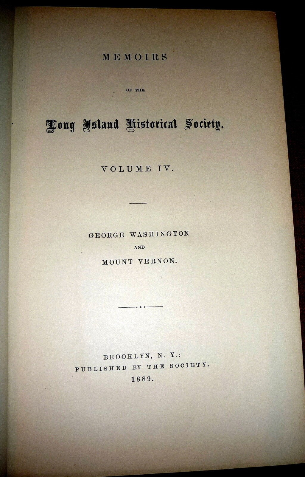 George Washington & Mount Vernon, Unpub Letters, Genealogy 1889 Moncure D Conway